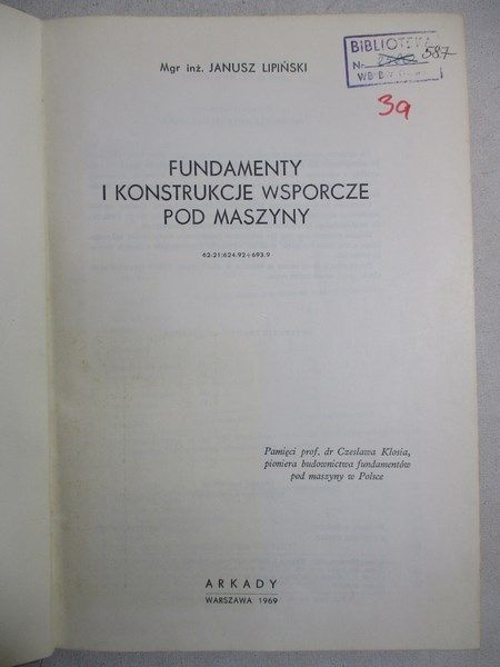 Janusz Lipiński - Fundamenty i konstrukcje wsporcze pod maszyny