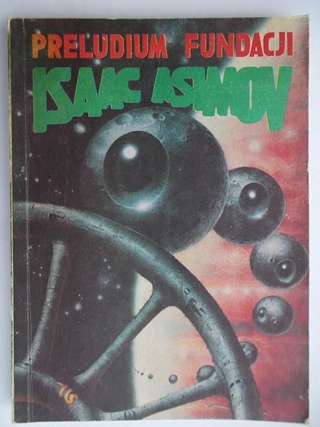 Asimov Isaac - Preludium fundacji