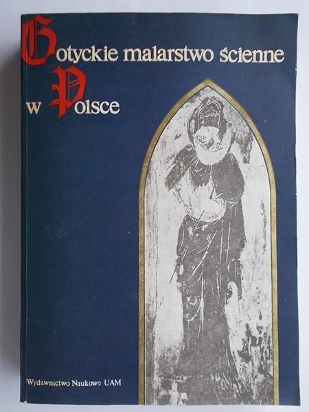 Gotyckie malarstwo ścienne w Polsce