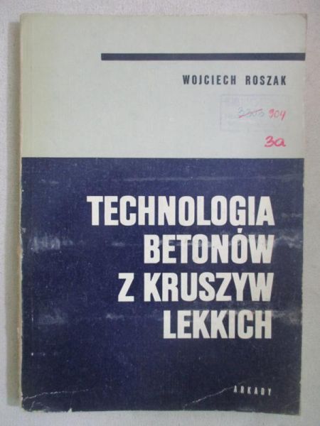 Technologia betonów z kruszyw lekkich