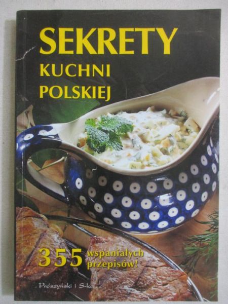 Janikowska Anna (red.) - Sekrety kuchni polskiej