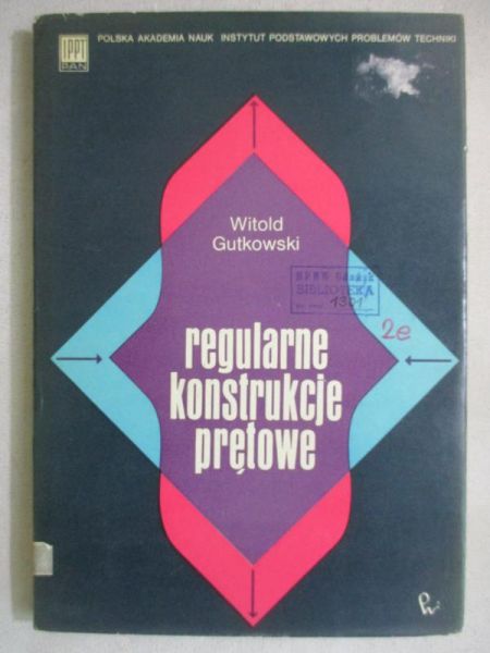 Regularne konstrukcje prętowe