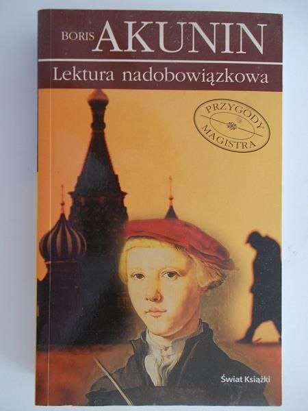 Akunin Boris - Lektura nadobowiązkowa