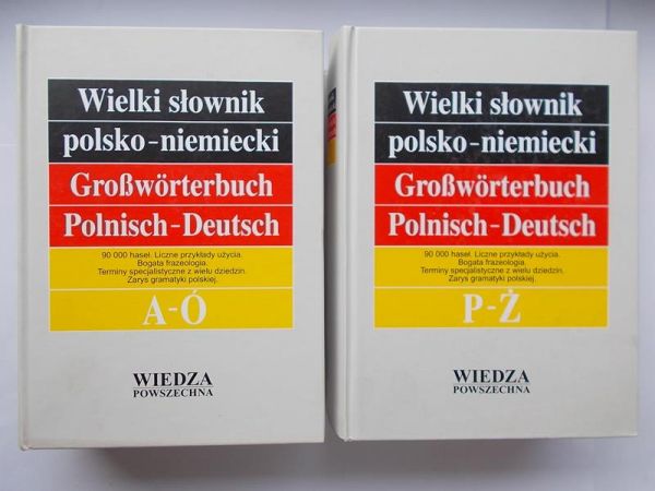 Wielki słownik  polsko-niemiecki. Tom I - A-Ó, Tom II - P-Ż