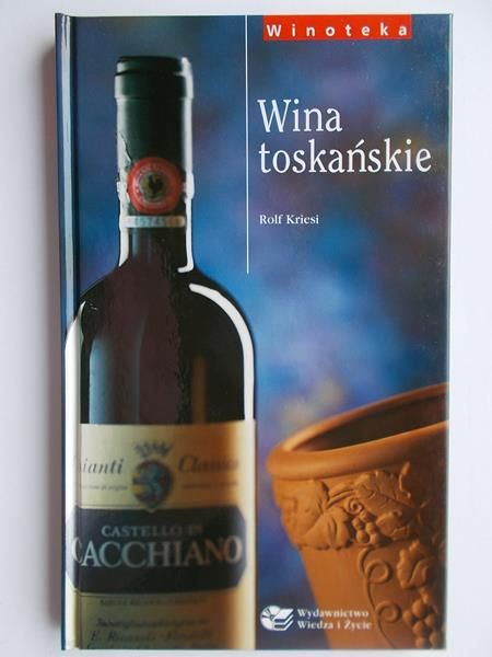 Kriesi Rolf - Wina toskańskie