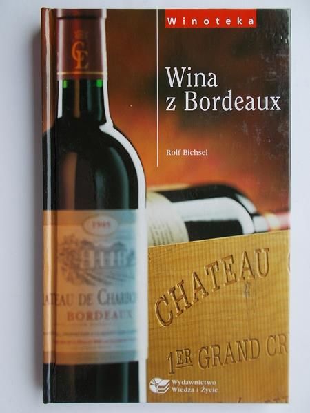 Kriesi Rolf - Wina z Bordeaux