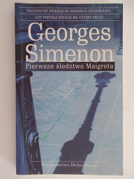 Simenon Georges - Pierwsze śledztwo Maigreta