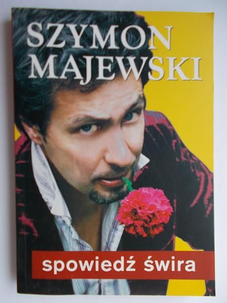 Majewski Szymon - Spowiedź świra