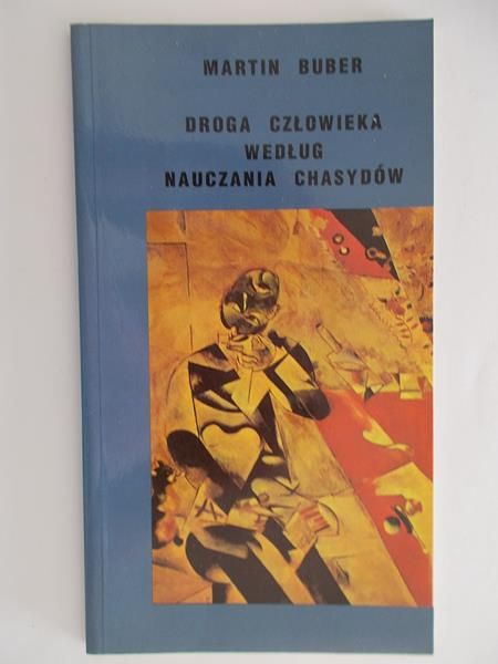 Droga człowieka według nauczania Chasydów