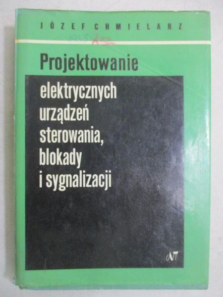 Projektowanie elektrycznych urządzeń sterowania, blokady i sygnalizacji