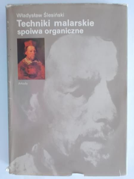 Techniki malarskie - spoiwa organiczne