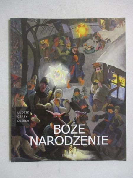 Braun Krzysztof - Boże Narodzenie w sztuce polskiej