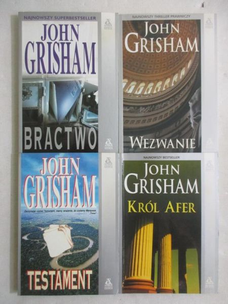 Grisham John -  Bractwo / Testament / Wezwanie / Król afer