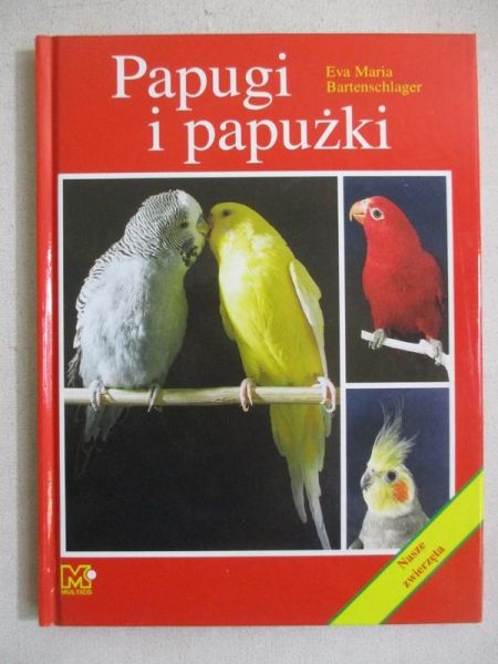 Maria Eva  - Papugi i papużki