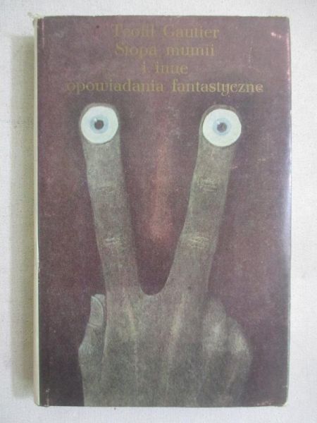 Stopa mumii i inne opowiadania fantastyczne