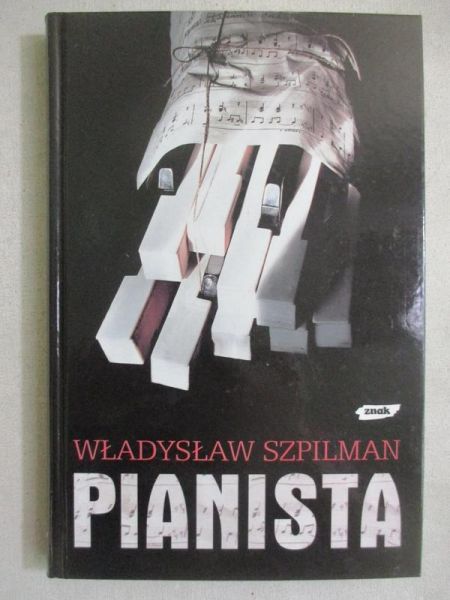 Pianista. Warszawskie wspomnienia 1939-1945