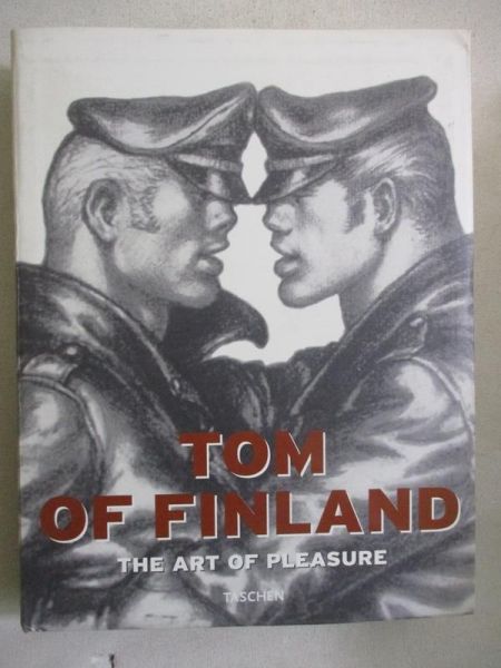 Tom of Finland: The Art of Pleasure