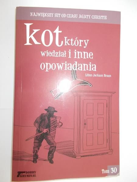 Braun Lilian Jackson - Kot który się wiedział i inne opowiadania