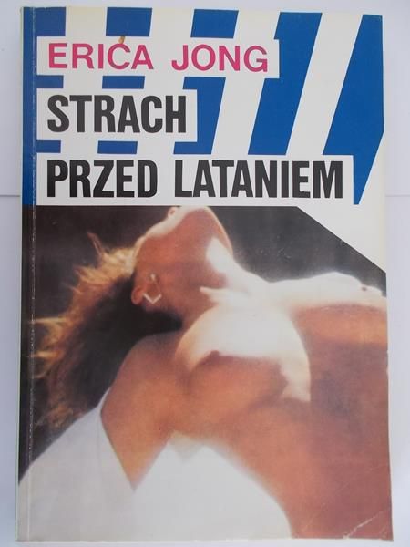 Jong Erica - Strach przed latem
