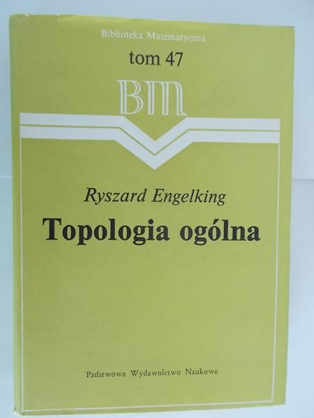 Engelking Ryszard - Topologia ogólna