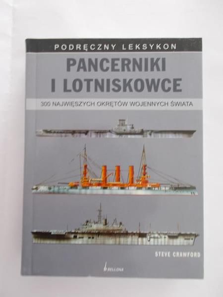 Crawford Steve - Pancerniki i lotniskowce