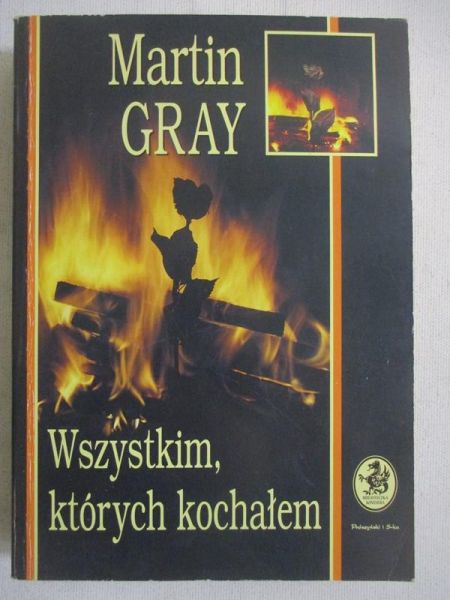 Gray Martin - Wszystkim, których kochałem