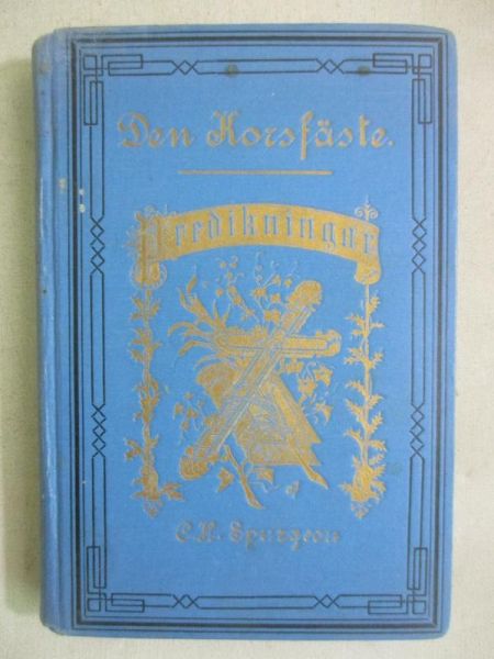 Den Korsfaste, 1900.