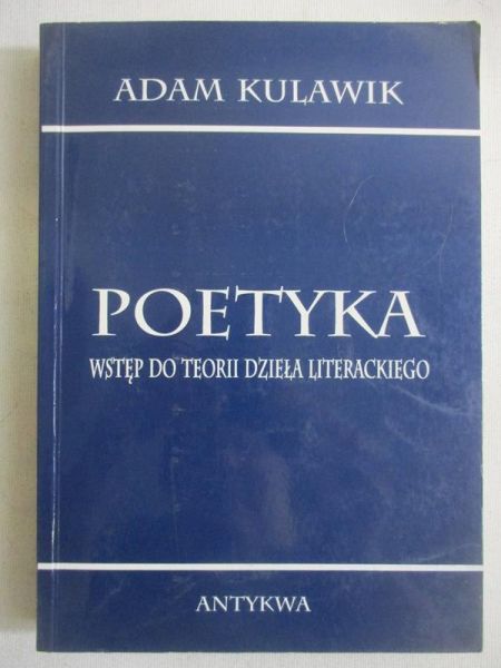 Poetyka. Wstęp do teorii dzieła literackiego