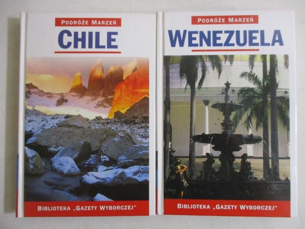 Podróże Marzeń: Chile/Wenezuela