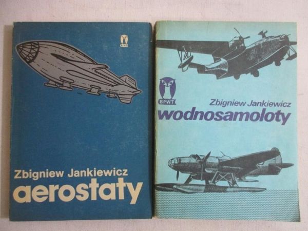 Jankiewicz Zbigniew - Wodnosamoloty/Aerostaty