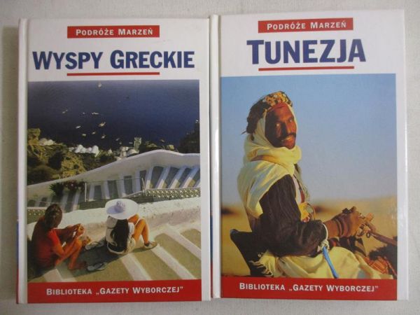 Podróże Marzeń :Tunezja / Wyspy Greckie