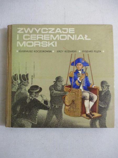 Zwyczaje i ceremoniał morski