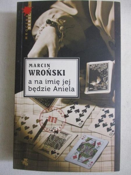 A na imię jej będzie Aniela