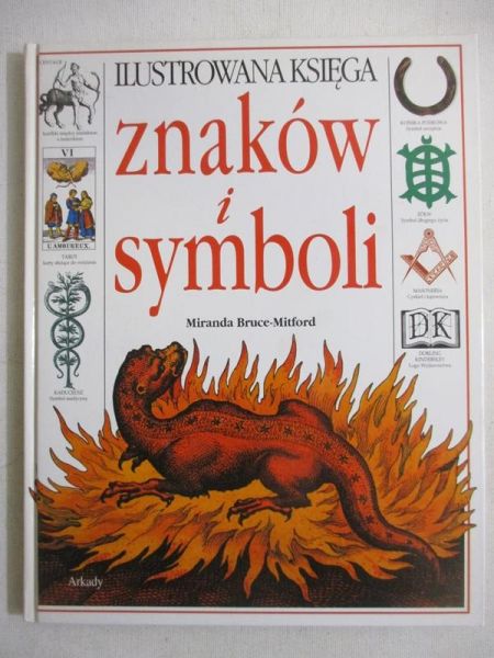 Mitford-Bruce Miranda - Ilustrowana księga znaków i symboli