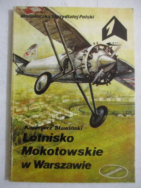 Sławiński Kazimierz - Lotnisko Mokotowskie w Warszawie