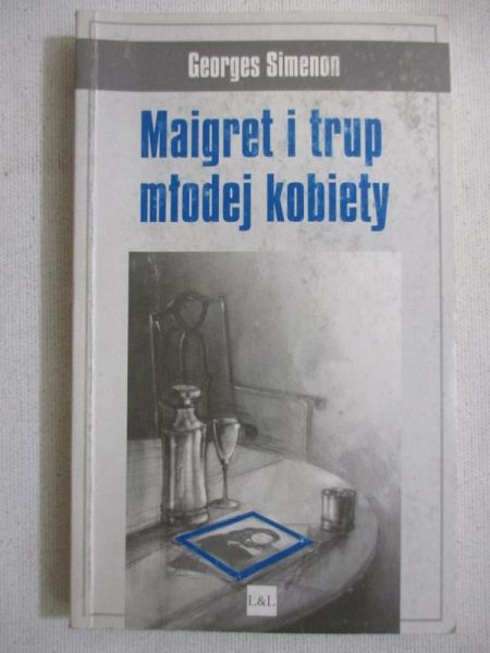 Maigret i trup młodej kobiety