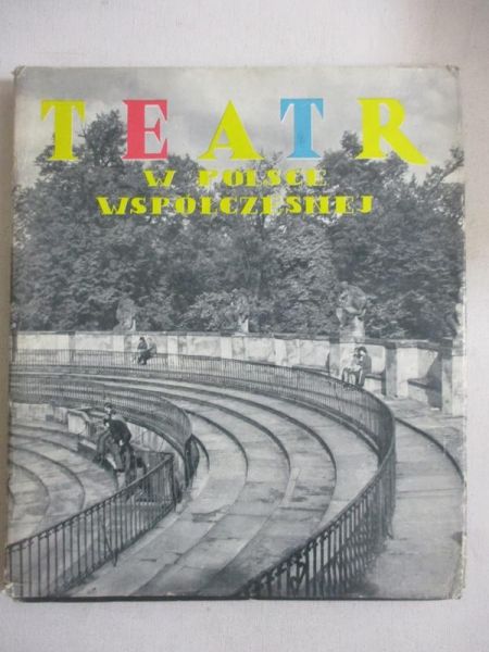 Teatr w Polsce współczesnej