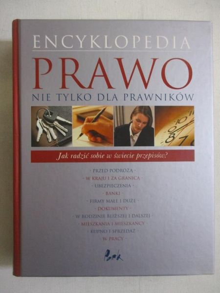 Prawo nie tylko dla prawników. Encyklopedia