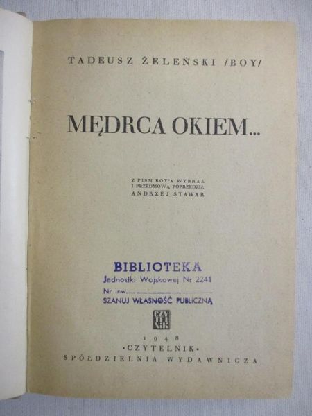 Boy-Żeleński Tadeusz - Mędrca okiem…. 1948 r.