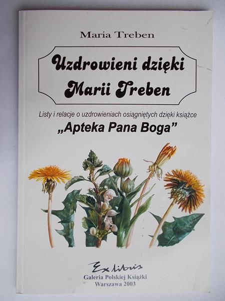 Uzdrowieni dzięki Marii