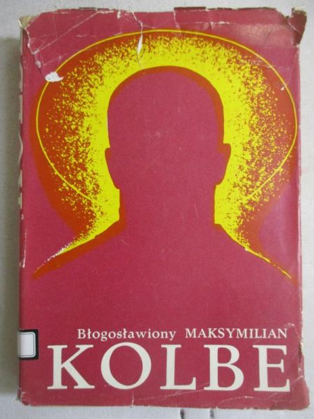 Kolbe Maksymilian Maria - Wybór pism