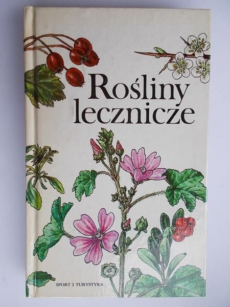 Kresanek Jaroslav - Rośliny lecznicze