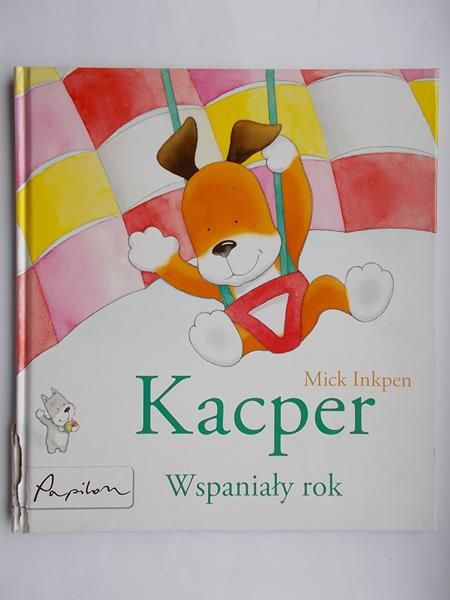 Inkpen Mick - Kacper. Wspaniały rok