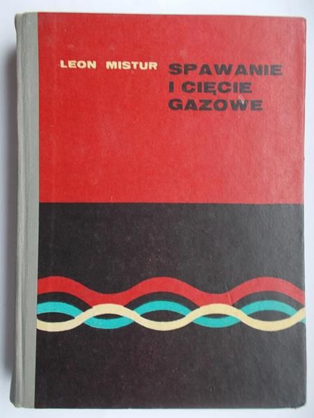 Mistur Leon - Spawanie i cięcie gazowe