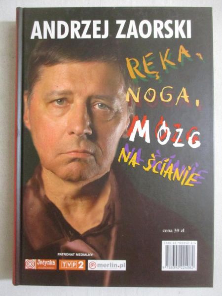 Ręka, noga, mózg na ścianie