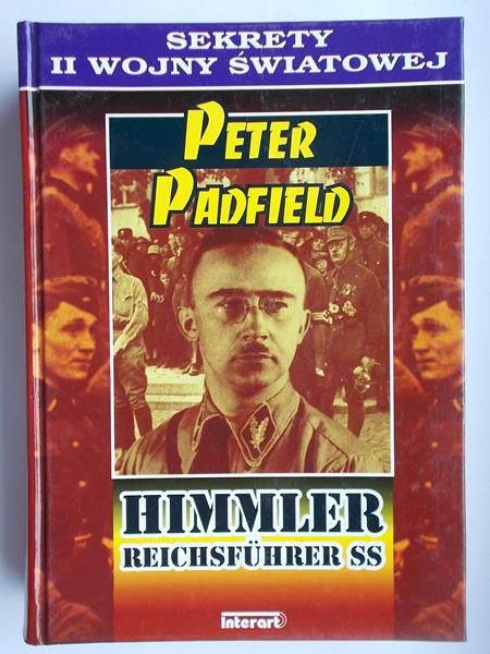 Padfield Peter - Himmler Reichsfuhrer SS, cz. 2