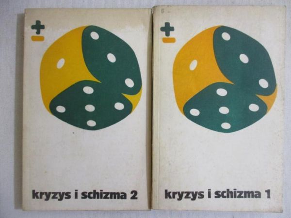 Kryzys i schizma, T. I-II
