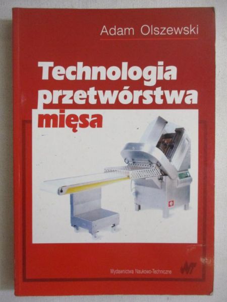 Technologia przetwórstwa mięsa