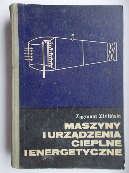 Maszyny i urządzenia cieplne i energetyczne