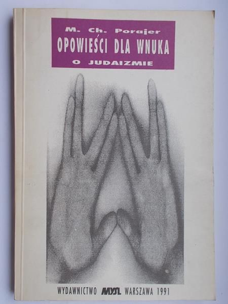 Opowieści dla wnuka o judaizmie